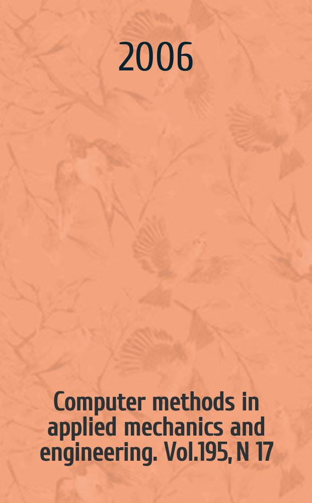 Computer methods in applied mechanics and engineering. Vol.195, N 17/18 : Fluid-structure interaction