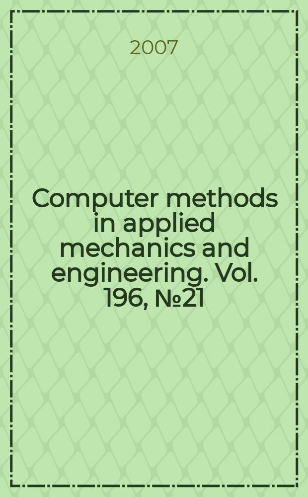 Computer methods in applied mechanics and engineering. Vol. 196, № 21/24