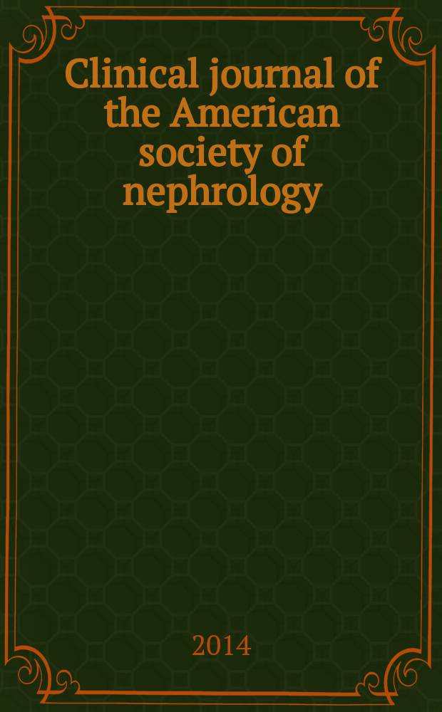 Clinical journal of the American society of nephrology : CJASN. Vol. 9, № 7
