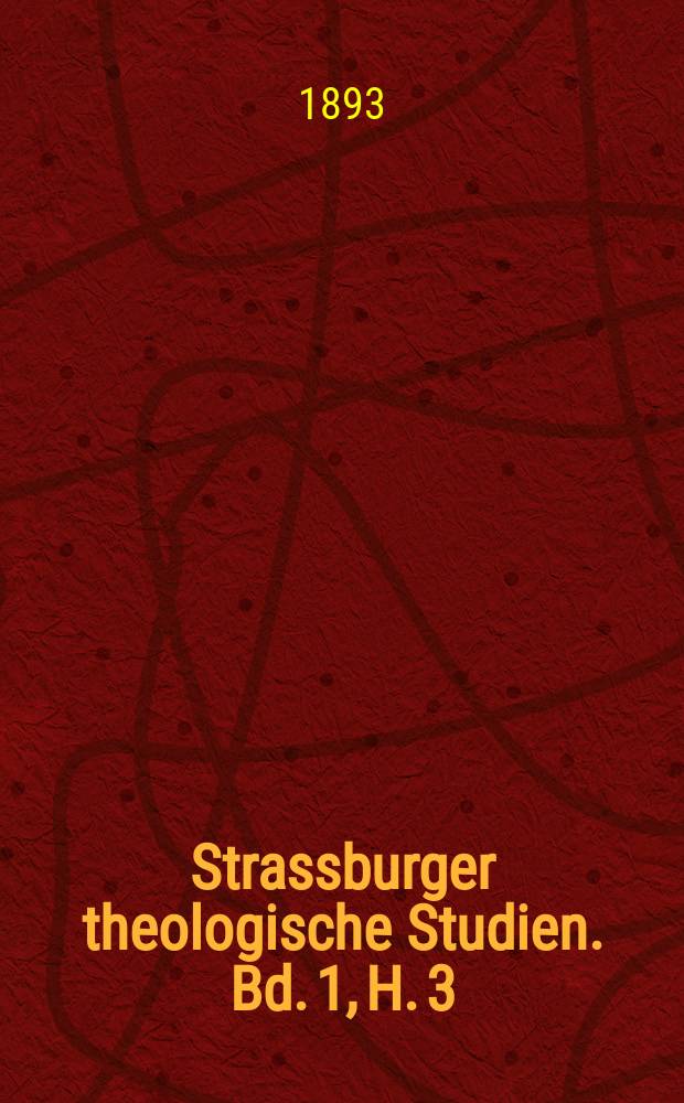 Strassburger theologische Studien. Bd. 1, H. 3 : Der Augustiner Bartholomäus Arnoldi von Usingen, Luthers Lehrer und Gegner = Августин Бартоломео Арнольди из Усингена