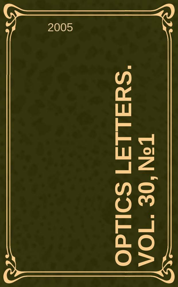Optics letters. Vol. 30, № 1