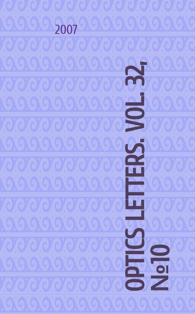Optics letters. Vol. 32, № 10