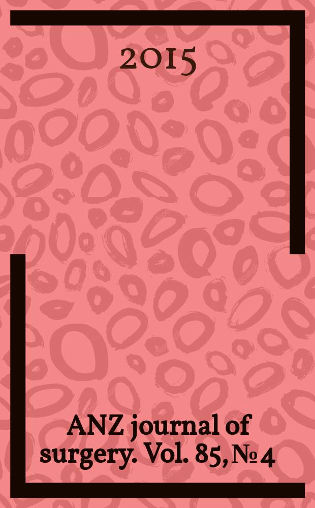 ANZ journal of surgery. Vol. 85, № 4