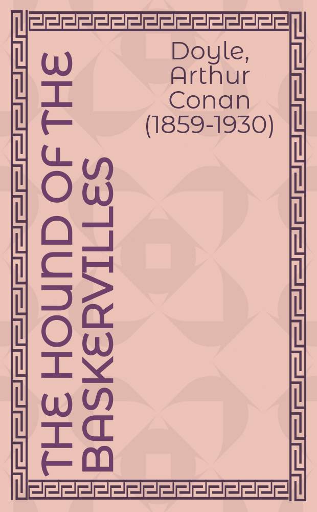 The hound of the Baskervilles