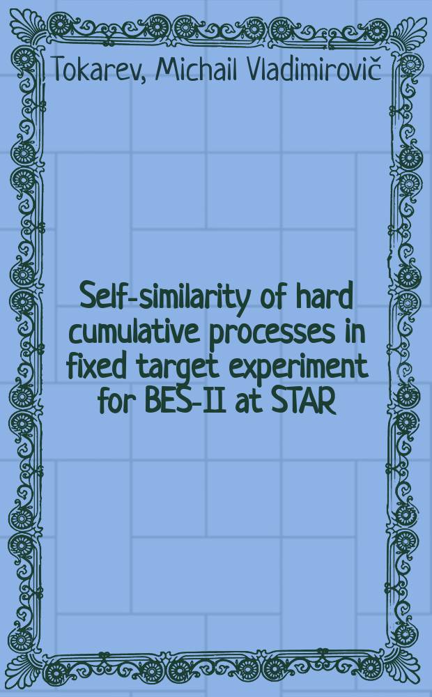 Self-similarity of hard cumulative processes in fixed target experiment for BES-II at STAR