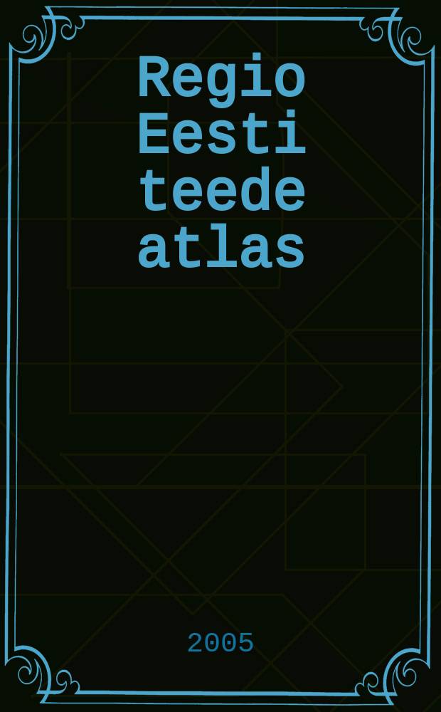 Regio Eesti teede atlas