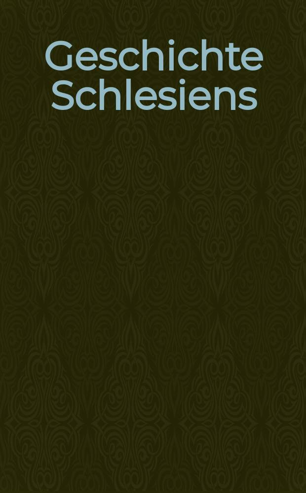 Geschichte Schlesiens = История Силезии