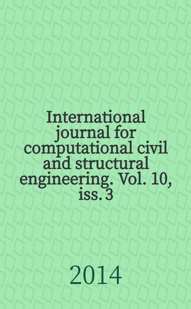 International journal for computational civil and structural engineering. Vol. 10, iss. 3