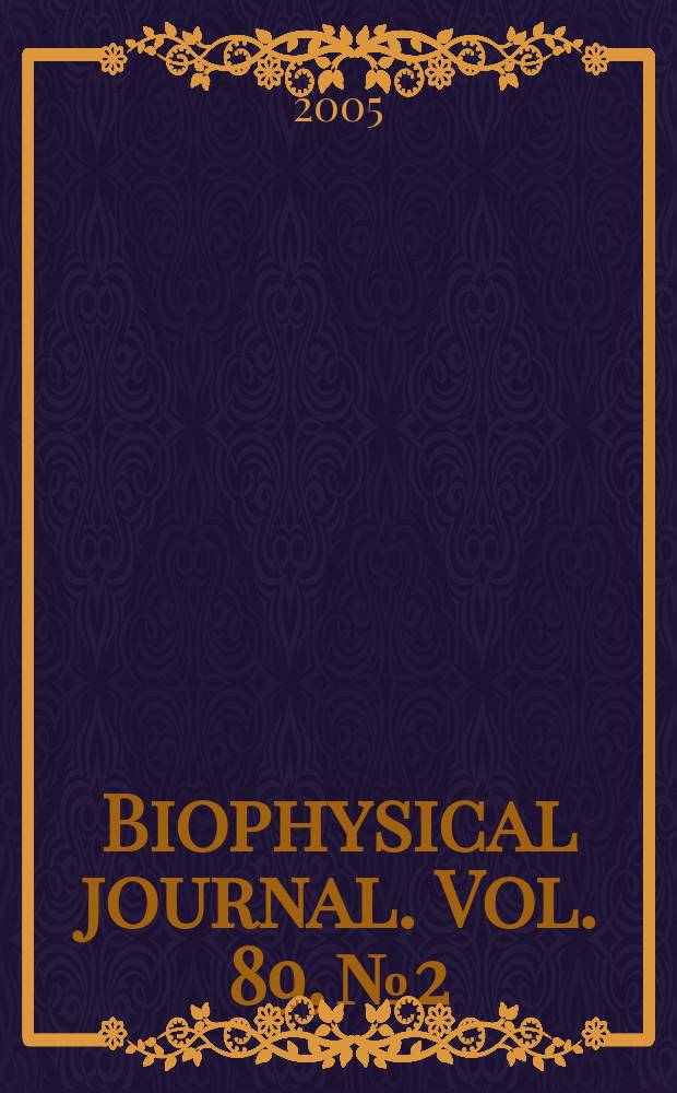 Biophysical journal. Vol. 89, № 2