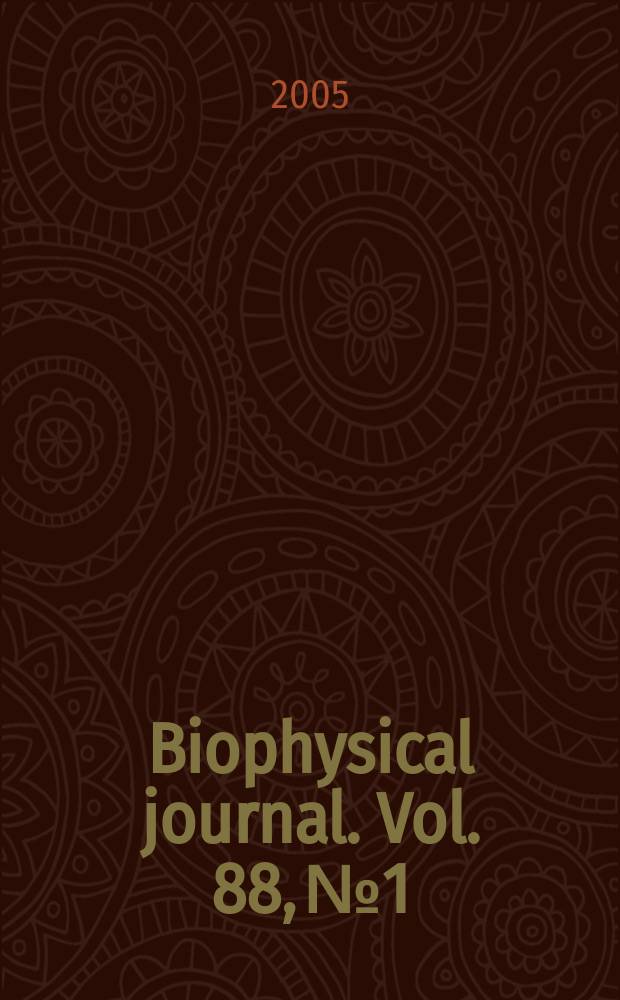 Biophysical journal. Vol. 88, № 1
