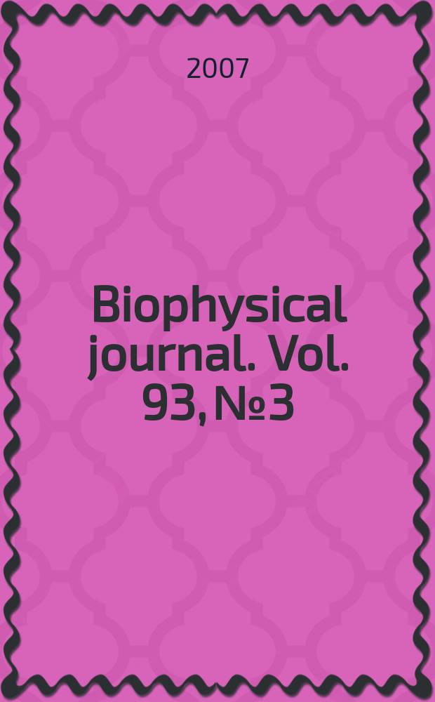 Biophysical journal. Vol. 93, № 3