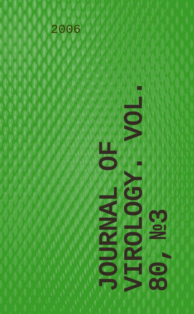 Journal of virology. Vol. 80, № 3