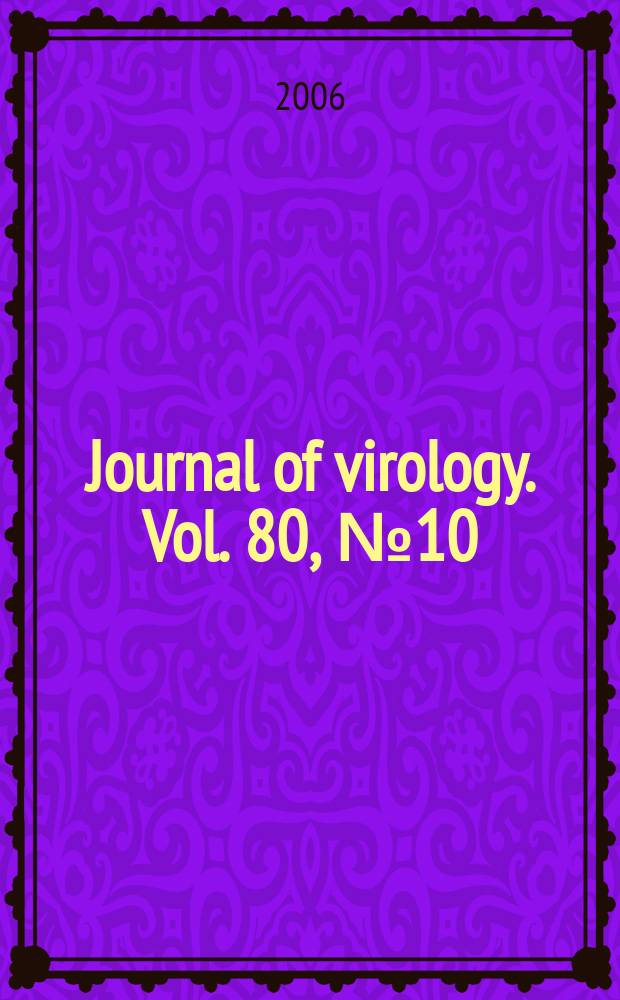 Journal of virology. Vol. 80, № 10