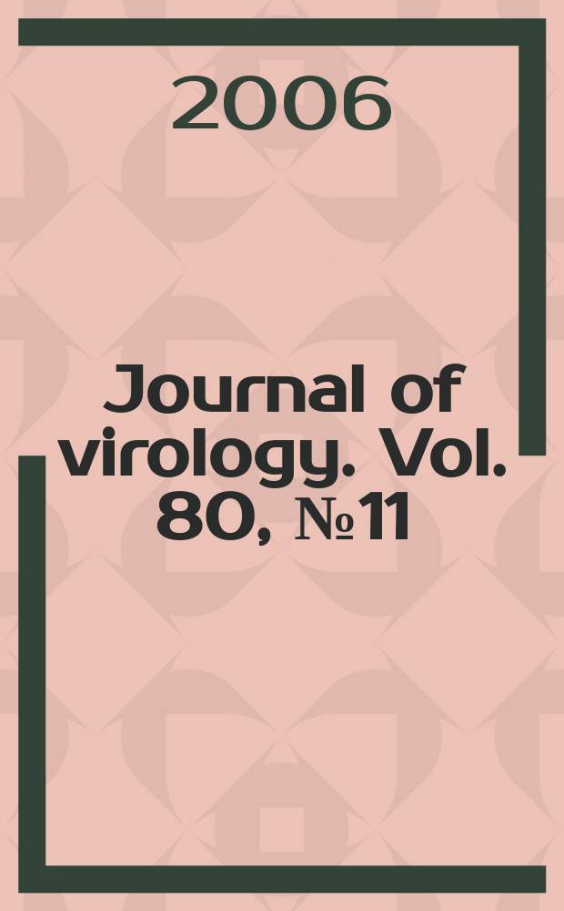 Journal of virology. Vol. 80, № 11