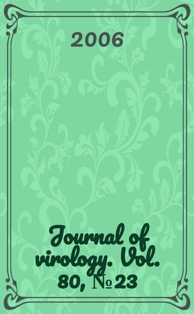 Journal of virology. Vol. 80, № 23