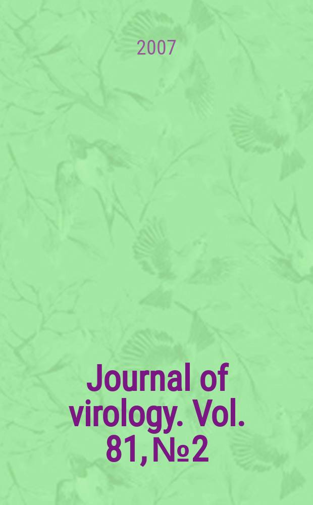Journal of virology. Vol. 81, № 2