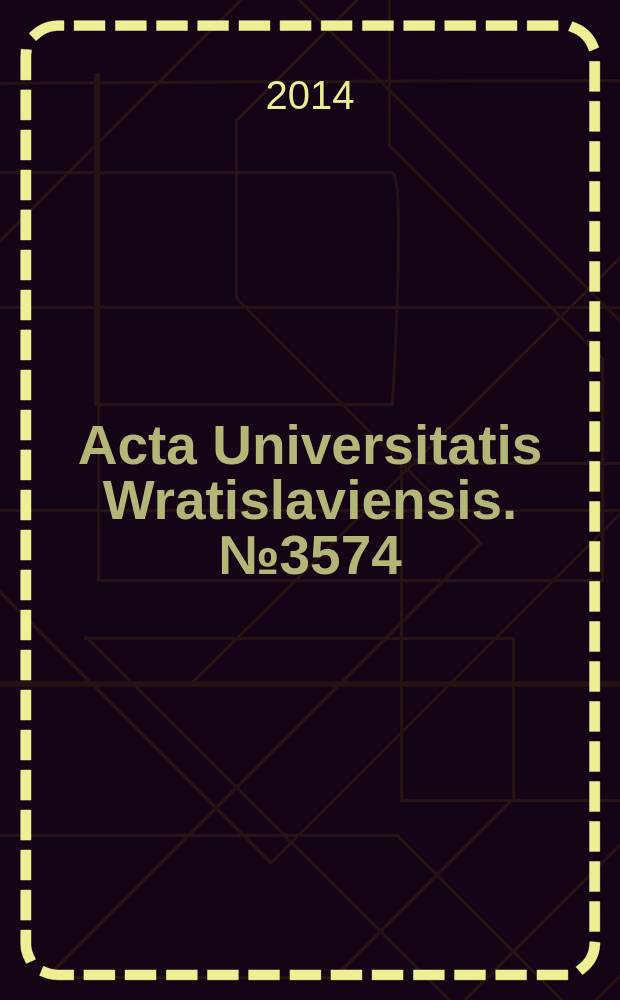 Acta Universitatis Wratislaviensis. № 3574 : Traducción: contextos e implicaciones = Перевод: контексты и импликации