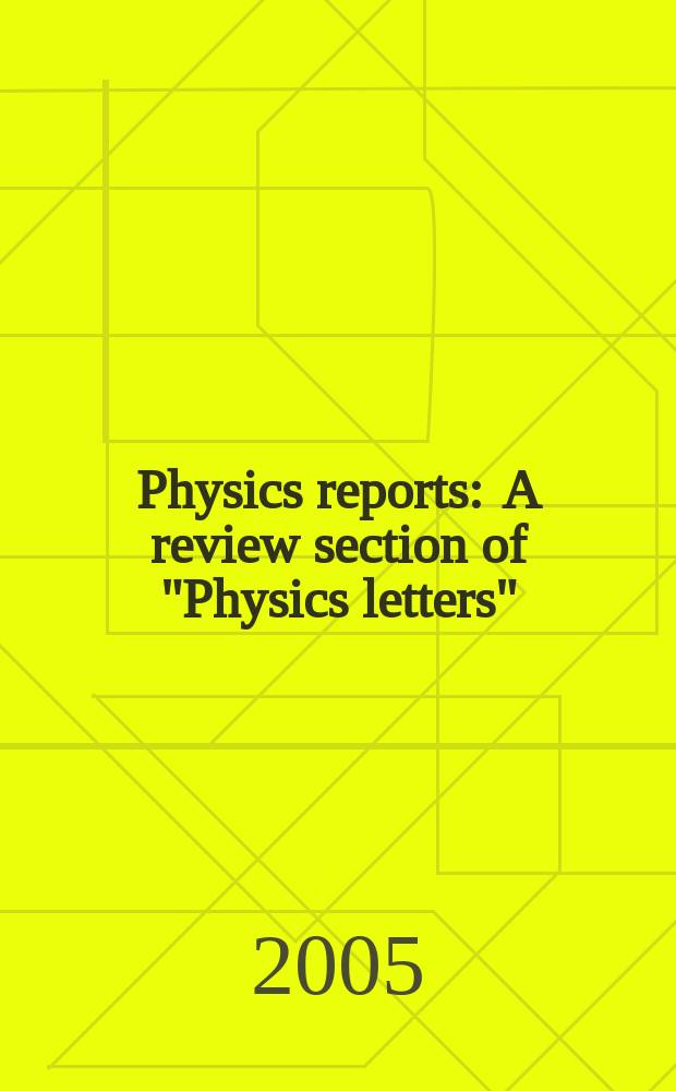 Physics reports : A review section of "Physics letters" (Sect. C). Vol. 416, № 1/2 : The Dynamical complexity of optically injected semiconductor lasers