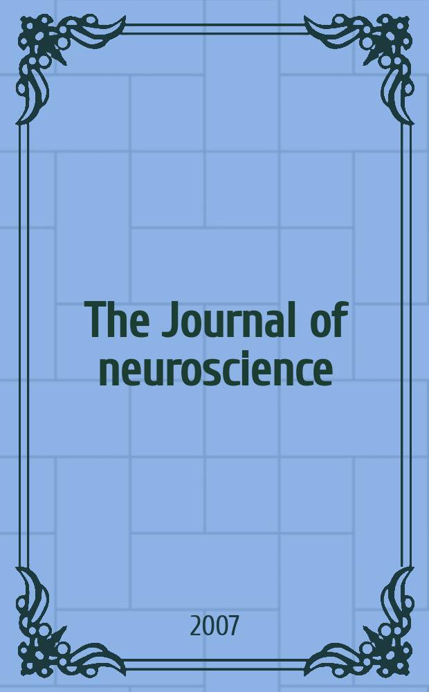 The Journal of neuroscience : The official journal of the Society for neuroscience. Vol. 27, № 34