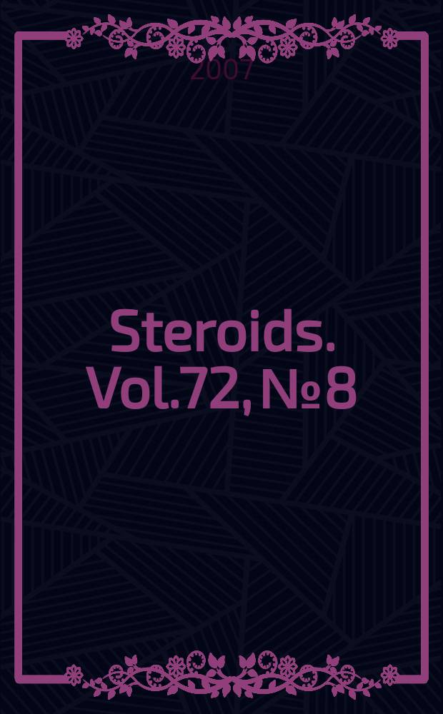 Steroids. Vol.72, № 8