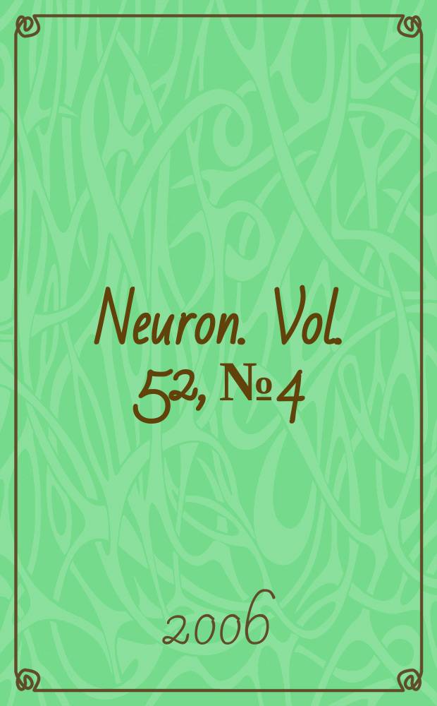 Neuron. Vol. 52, № 4