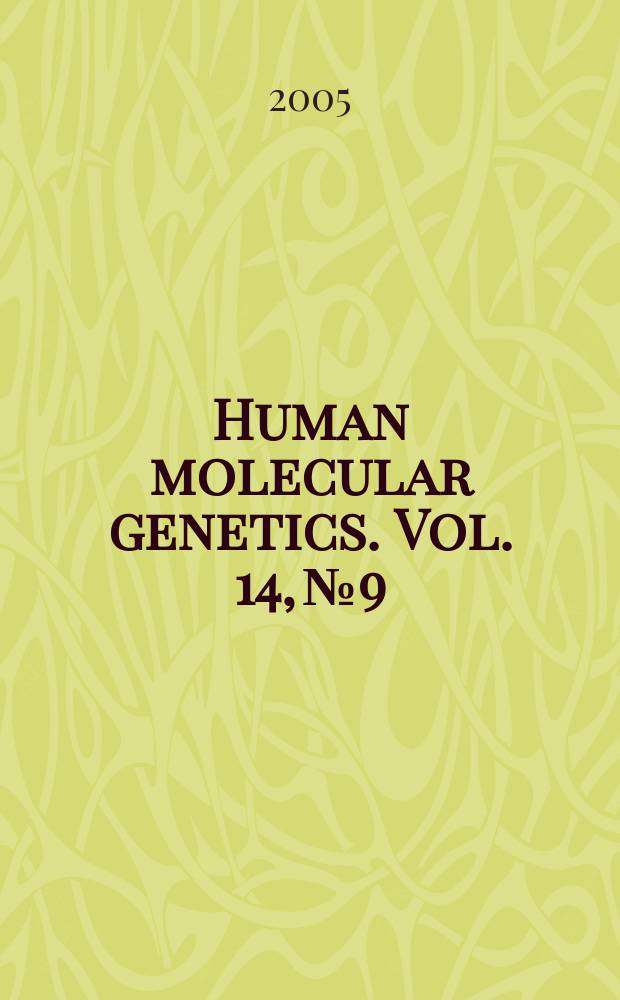 Human molecular genetics. Vol. 14, № 9