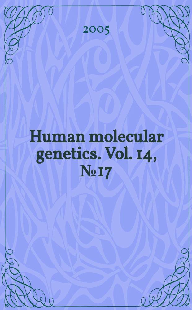 Human molecular genetics. Vol. 14, № 17
