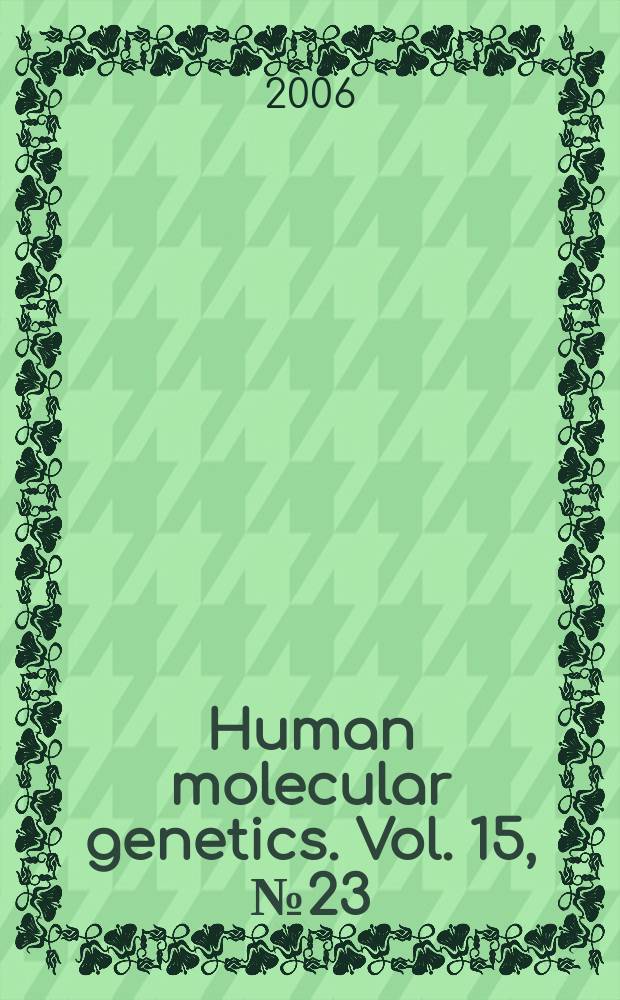Human molecular genetics. Vol. 15, № 23