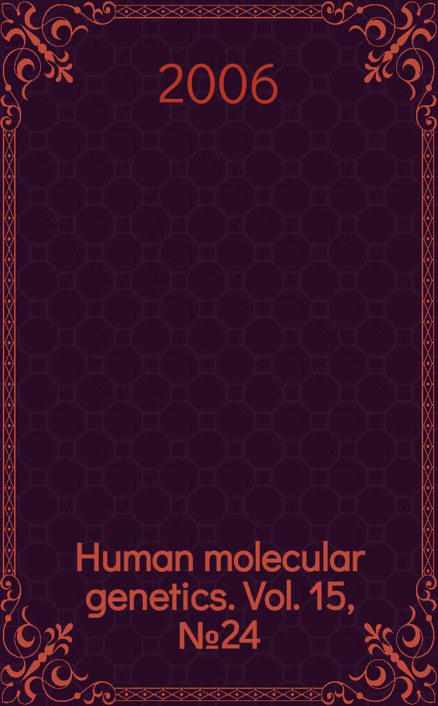 Human molecular genetics. Vol. 15, № 24