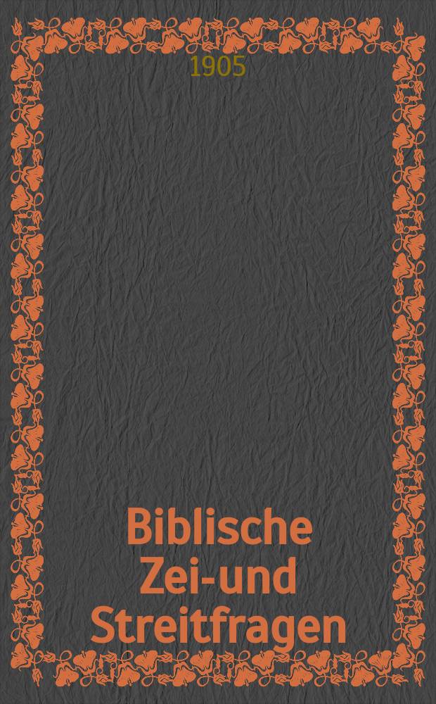 Biblische Zeit- und Streitfragen : zur Aufklärung der Gebildeten. Ser. 1, H. 6 : Das Gebet bei Paulus = Молитва по Павлу