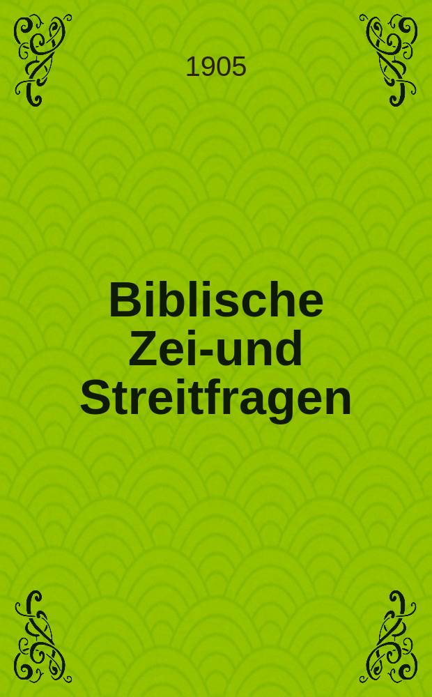 Biblische Zeit- und Streitfragen : zur Aufklärung der Gebildeten. Ser. 1, H. 8 : Die neue Botschaft in der Lehre Jesu = Новый посыл в учении Иисуса