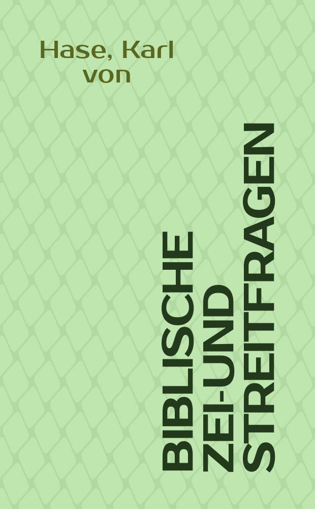 Biblische Zeit- und Streitfragen : zur Aufklärung der Gebildeten. Ser. 1, H. 12 : Neutestamentliche Parallelen zu buddhistischen Quellen = Параллели Нового Завета с буддийскими источниками