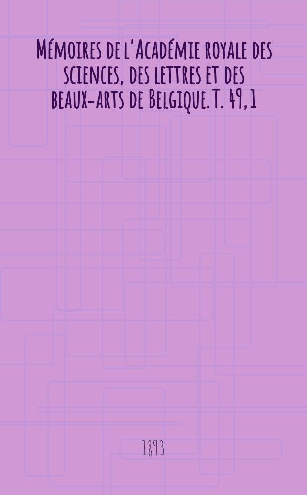 Mémoires de l'Académie royale des sciences, des lettres et des beaux-arts de Belgique. T. 49, 1 : Sur quelques formules d'analyse