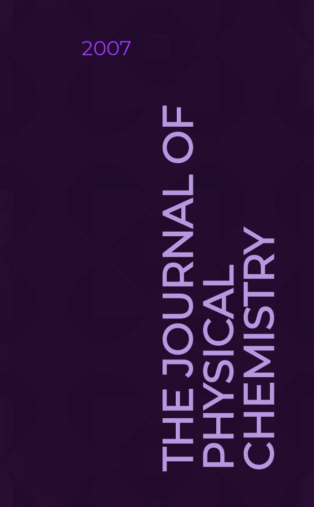 The Journal of physical chemistry : JPCHAx. Vol. 111, № 39