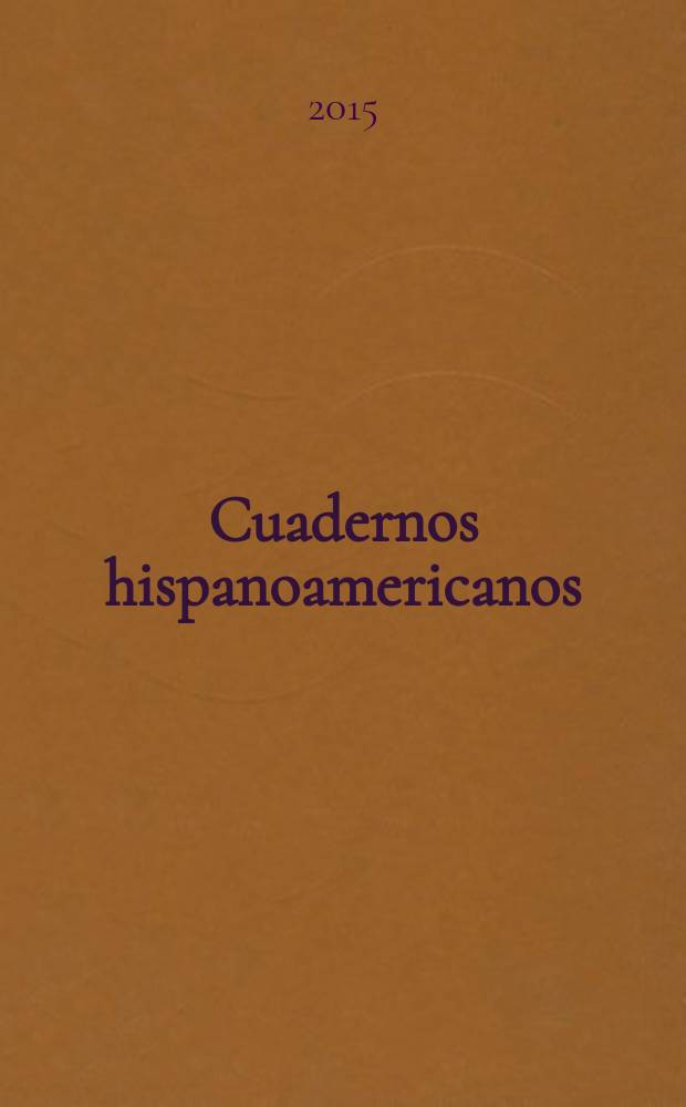Cuadernos hispanoamericanos : Revista mensual de cultura hispánica. 2015, № 777