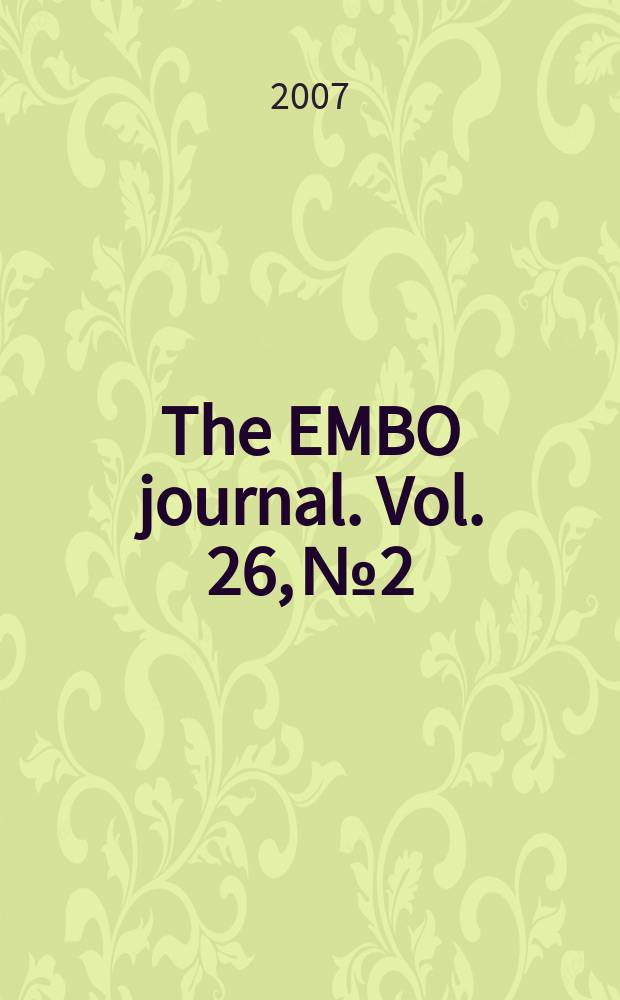 The EMBO journal. Vol. 26, № 2