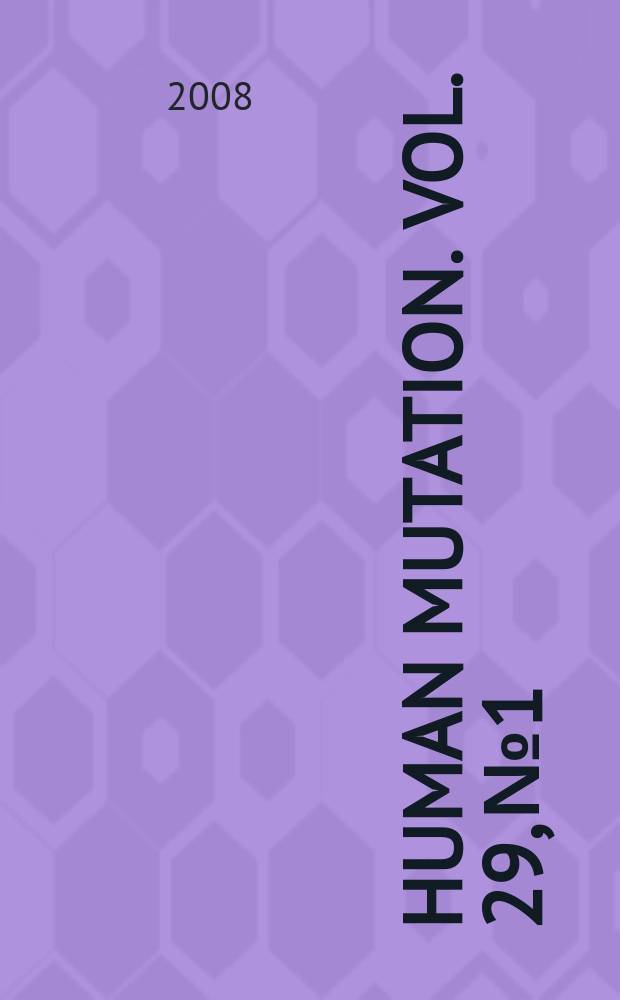 Human mutation. Vol. 29, № 1