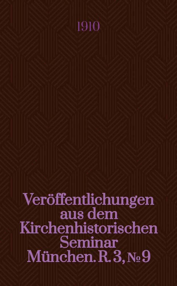 Veröffentlichungen aus dem Kirchenhistorischen Seminar München. R. 3, № 9 : Voraussetzungen und Voraussetzungslosigkeit in Geschichte und Kirchengeschichte = Условия и предпосылки в истории и церковной истории