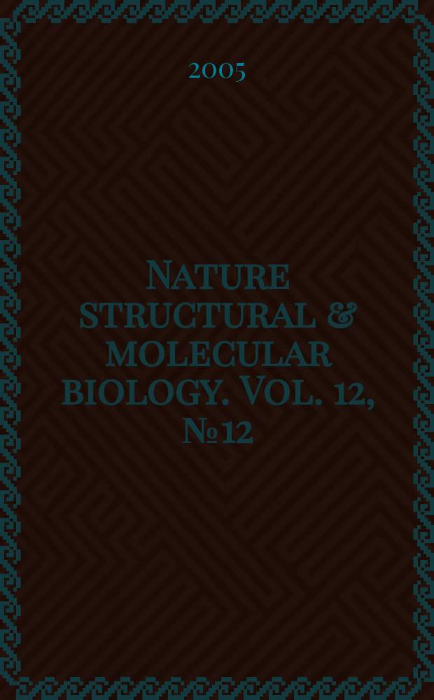 Nature structural & molecular biology. Vol. 12, № 12