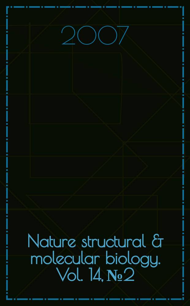 Nature structural & molecular biology. Vol. 14, № 2