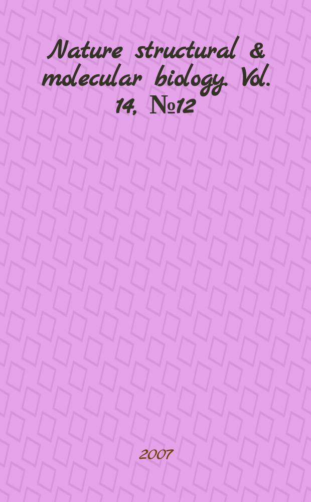 Nature structural & molecular biology. Vol. 14, № 12