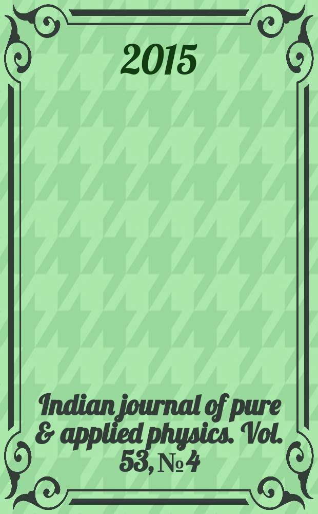 Indian journal of pure & applied physics. Vol. 53, № 4