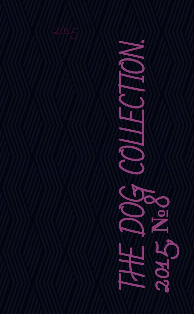 The DOG collection. 2015, № 8 : Ротвейлер