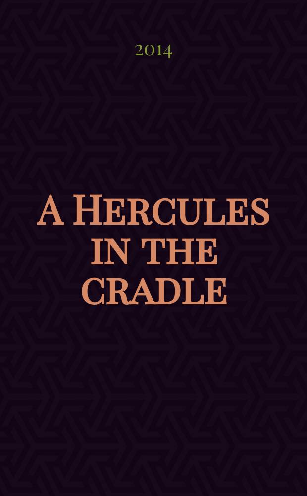 A Hercules in the cradle : war, money, and the American state, 1783-1867 = Геркулес в колыбели