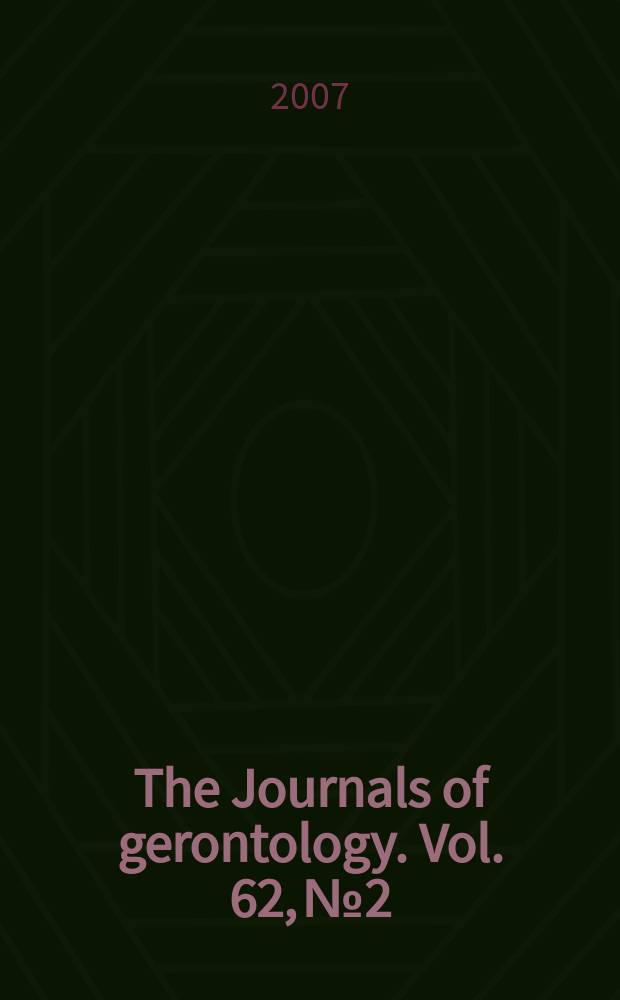 The Journals of gerontology. Vol. 62, № 2