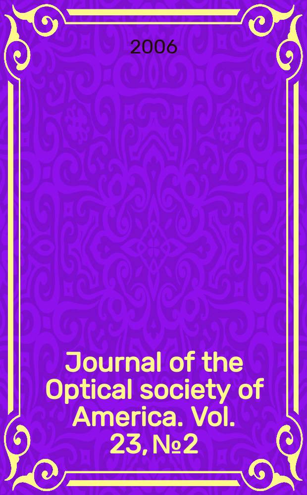 Journal of the Optical society of America. Vol. 23, № 2