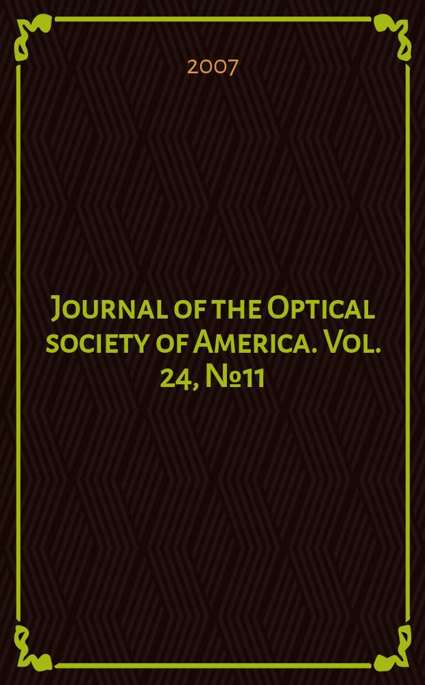 Journal of the Optical society of America. Vol. 24, № 11