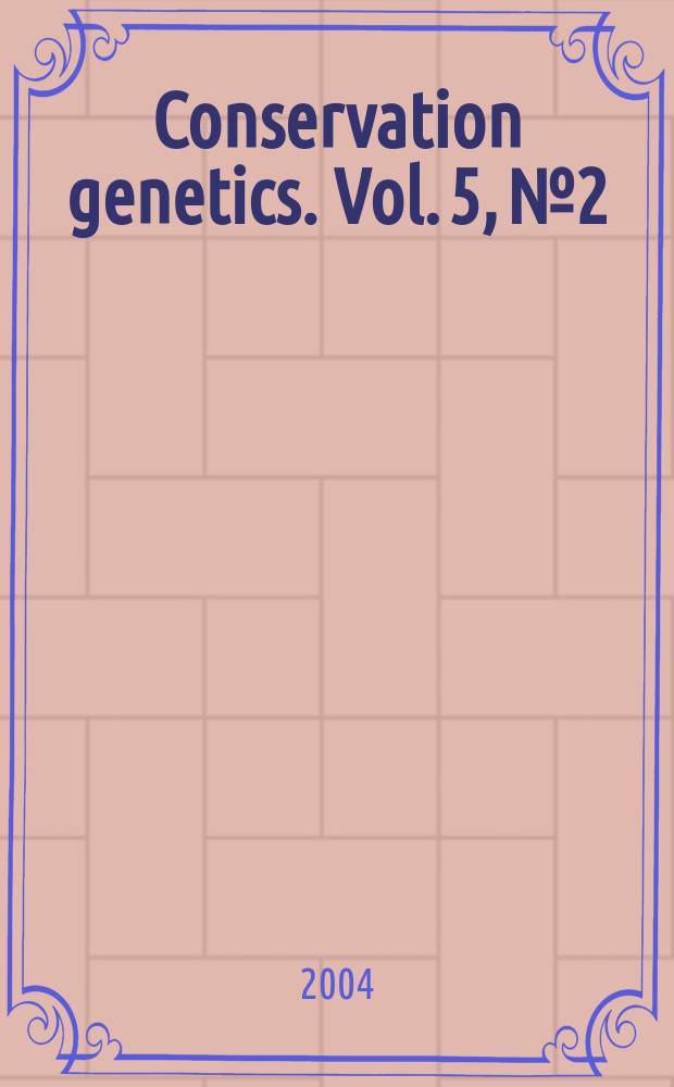 Conservation genetics. Vol. 5, № 2