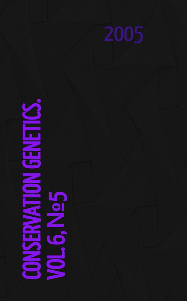 Conservation genetics. Vol. 6, № 5