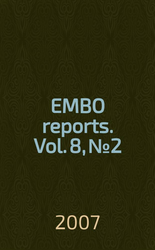 EMBO reports. Vol. 8, № 2